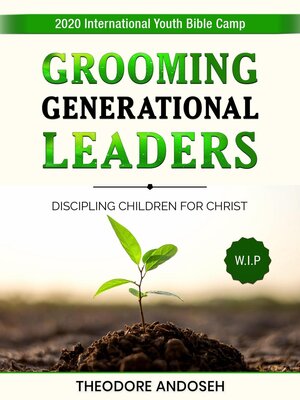 cover image of Grooming Generational Leaders